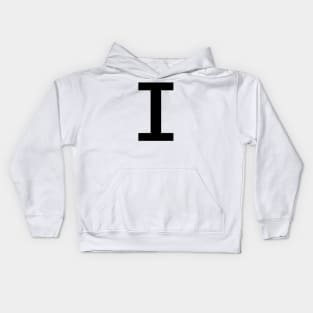 The letter I in Black Text Kids Hoodie